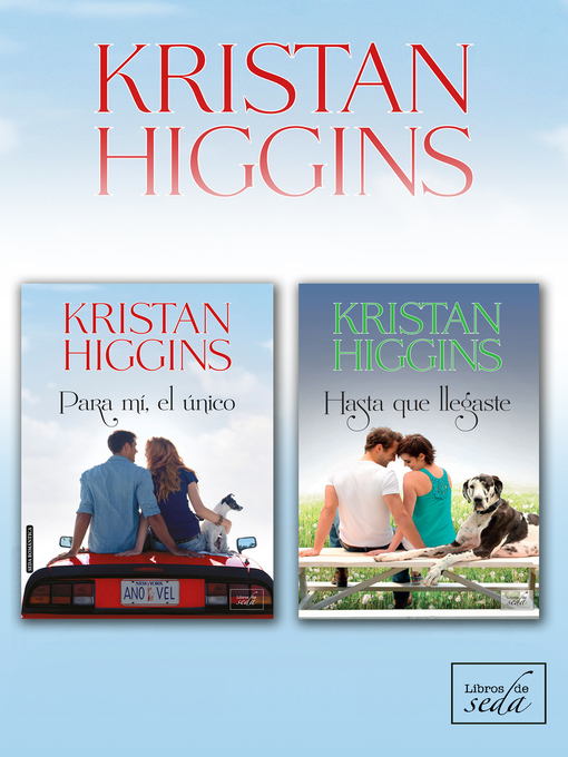 Title details for Selección Kristan Higgins by Kristan Higgins - Available